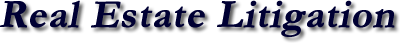 Real Estate Litigation